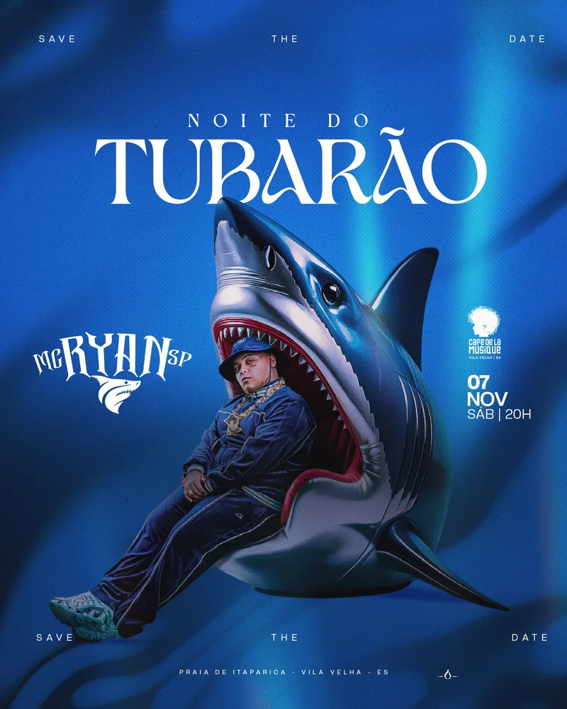 Cartaz: MC Ryan SP Noite do Tubarão no Café de la Musique Vila Velha